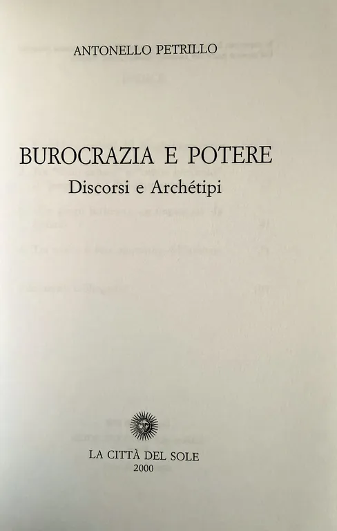BUROCRAZIA E POTERE. DISCORSI E ARCHÉTIPI | Immagine Gallery 5