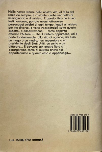 CAGLIOSTRO, RASPUTIN, NOSTRADAMUS E ALTRI 20 PERSONAGGI DEL MISTERO