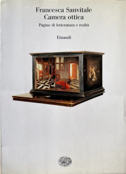 CAMERA OTTICA. PAGINE DI LETTERATURA E REALTÀ