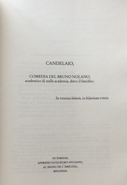 CANDELAIO DI GIORDANO BRUNO; TABERNARIA DI GIAMBATTISTA DELLA PORTA