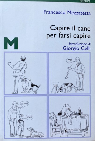 CAPIRE IL CANE PER FARSI CAPIRE