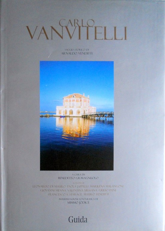 CARLO VANVITELLI: SAGGIO STORICO