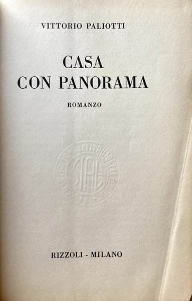 CASA CON PANORAMA: ROMANZO