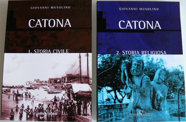 CATONA STORIA CIVILE, STORIA RELIGIOSA E BIOGRAFIE (2 VOLUMI)