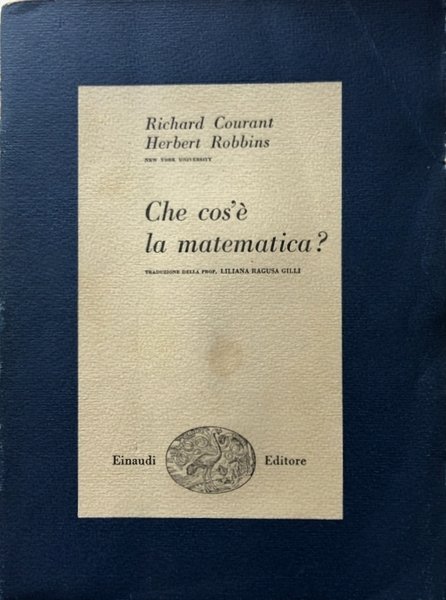 CHE COS'È LA MATEMATICA? INTRODUZIONE ELEMENTARE AI SUOI CONCETTI E …