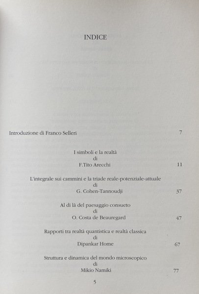 CHE COS'È LA REALTÀ. DIBATTITO NELLA FISICA CONTEMPORANEA. A CURA …