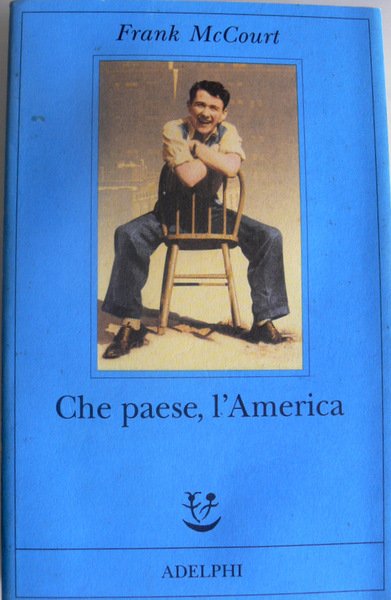 CHE PAESE, L'AMERICA