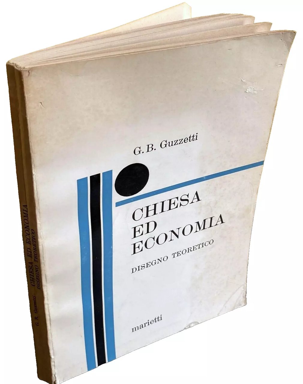 CHIESA ED ECONOMIA. DISEGNO TEORETICO