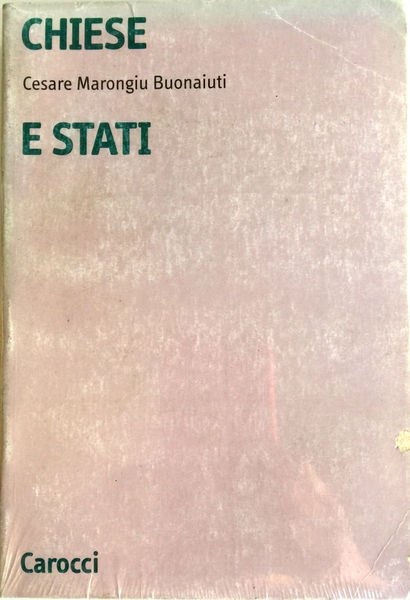 CHIESE E STATI. DALL'ETÀ DELL'ILLUMINISMO ALLA PRIMA GUERRA MONDIALE