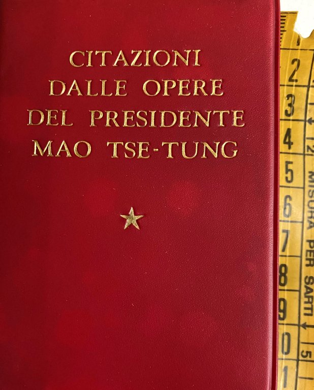 CITAZIONI DALLE OPERE DEL PRESIDENTE MAO TSE-TUNG. LIBRETTO ROSSO. Con … | Immagine Gallery 4
