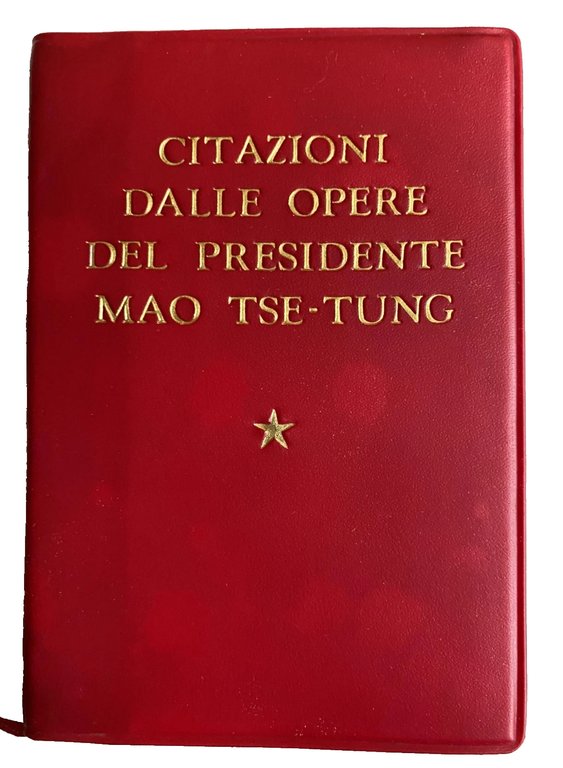 CITAZIONI DALLE OPERE DEL PRESIDENTE MAO TSE-TUNG. LIBRETTO ROSSO. Con … | Immagine Gallery 2