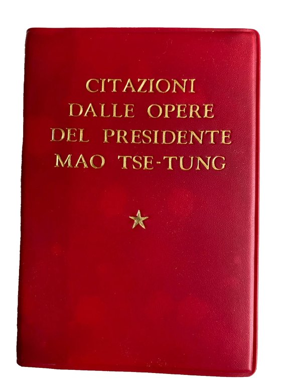 CITAZIONI DALLE OPERE DEL PRESIDENTE MAO TSE-TUNG. LIBRETTO ROSSO. Con … | Immagine Gallery 5