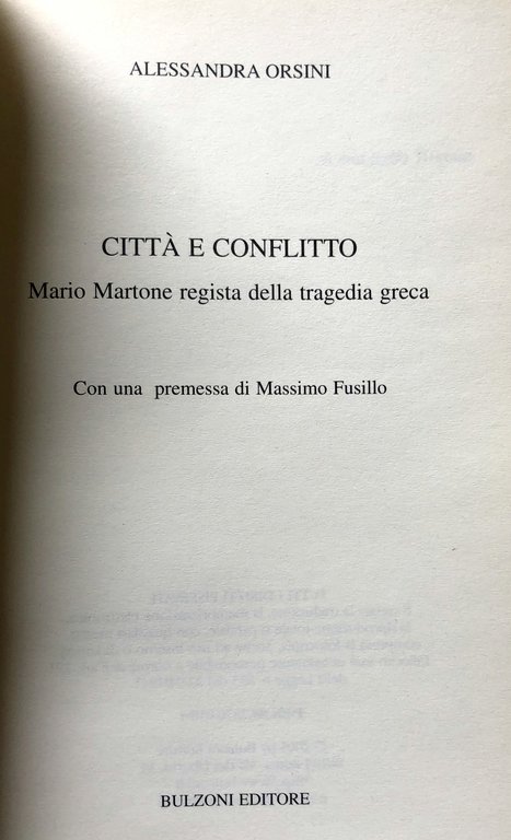 CITTÀ E CONFLITTO. MARIO MARTONE REGISTA DELLA TRAGEDIA GRECA | Immagine Gallery 5