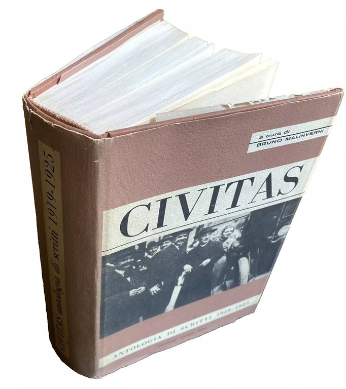 CIVITAS. ANTOLOGIA DEGLI SCRITTI PIÙ SIGNIFICATIVI APPARSI DAL 1919 AL …