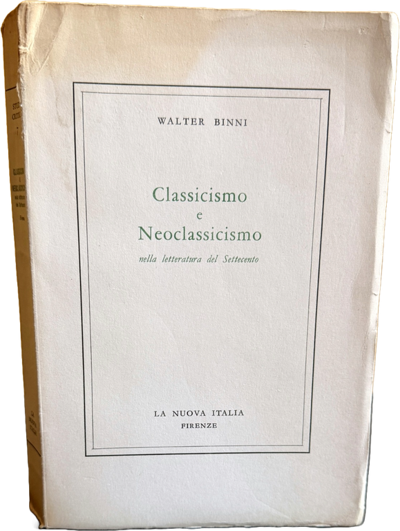 CLASSICISMO E NEOCLASSICISMO NELLA LETTERATURA DEL SETTECENTO | Immagine Gallery 3