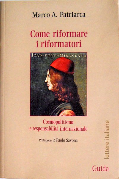 COME RIFORMARE I RIFORMATORI. COSMOPOLITISMO E RESPONSABILITÀ INTERNAZIONALE