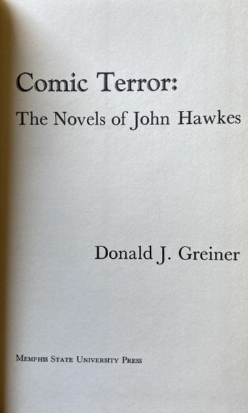 COMIC TERROR: THE NOVELS OF JOHN HAWKES