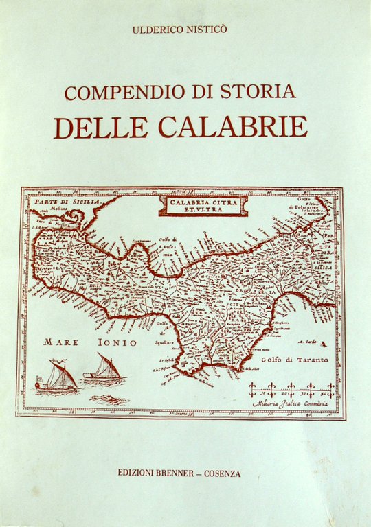 COMPENDIO DI STORIA DELLE CALABRIE