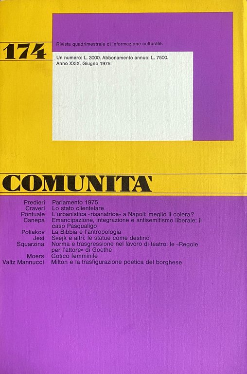 COMUNITÀ N. 174. ANNO XXXII. GIUGNO 1975. RIVISTA DI INFORMAZIONE …