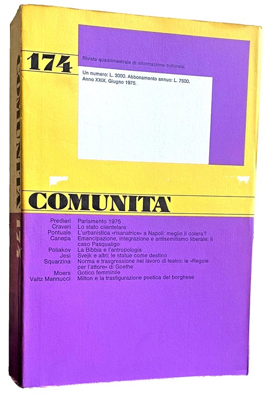 COMUNITÀ N. 174. ANNO XXXII. GIUGNO 1975. RIVISTA DI INFORMAZIONE …