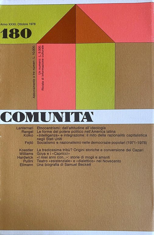 COMUNITÀ 180. RIVISTA DI INFORMAZIONE CULTURALE FONDATA DA ADRIANO OLIVETTI …
