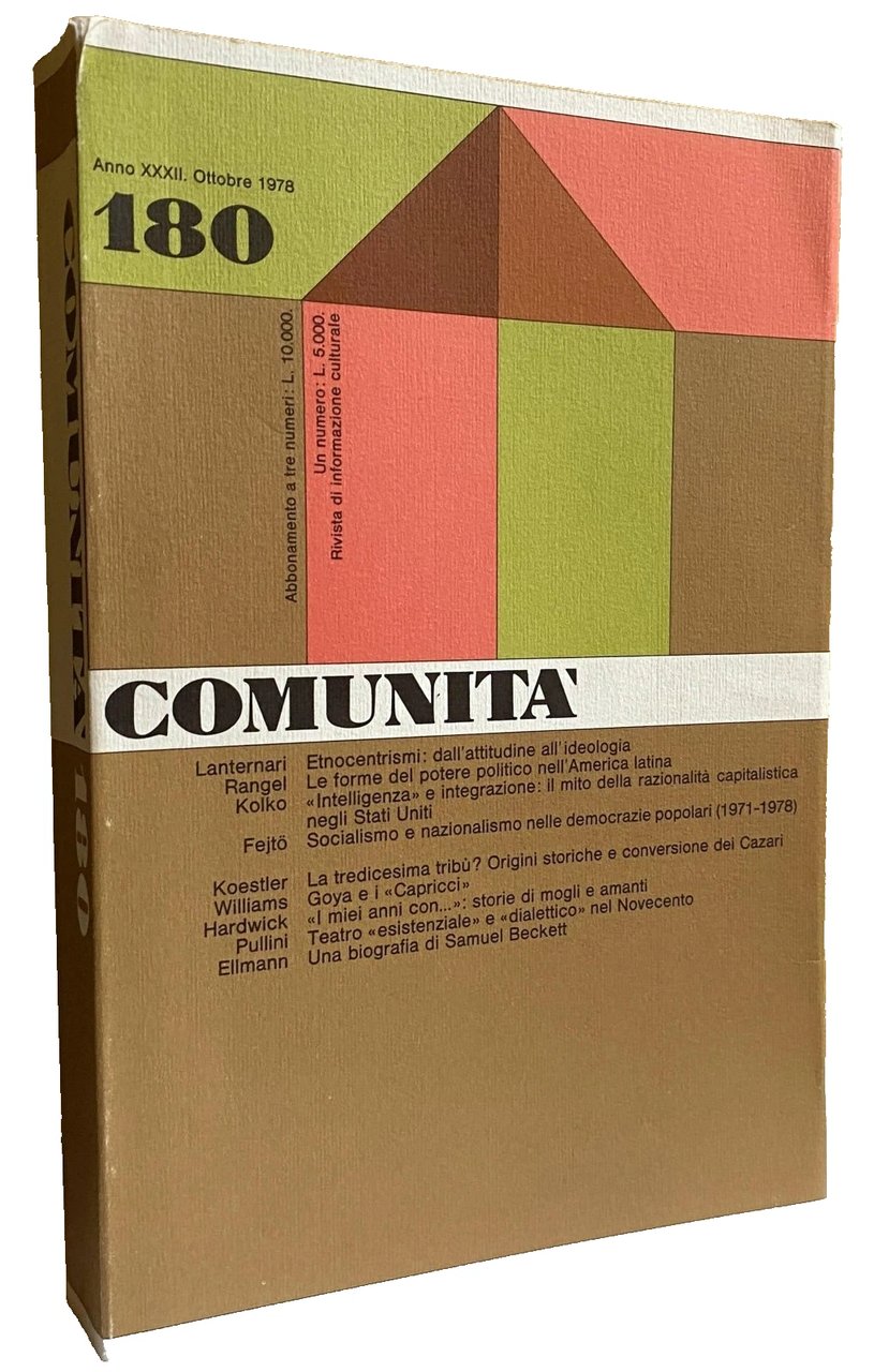 COMUNITÀ 180. RIVISTA DI INFORMAZIONE CULTURALE FONDATA DA ADRIANO OLIVETTI …