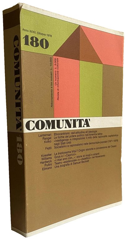 COMUNITÀ 180. RIVISTA DI INFORMAZIONE CULTURALE FONDATA DA ADRIANO OLIVETTI …