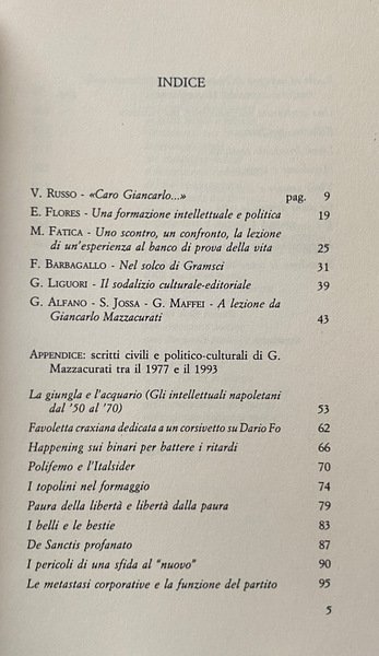 CON GIANCARLO MAZZACURATI. IN APPENDICE UNA RACCOLTA DI SCRITTI CIVILI …