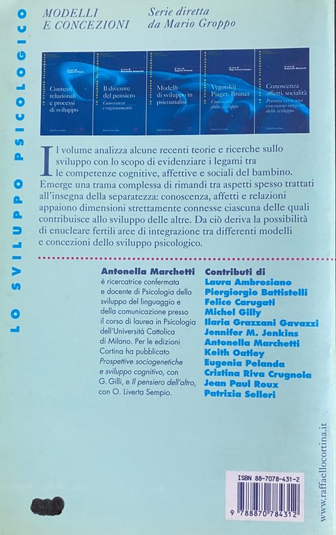 CONOSCENZA, AFFETTI, SOCIALITÁ. VERSO CONCEZIONI INTEGRATE DELLO SVILUPPO
