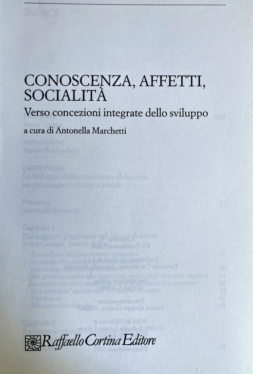 CONOSCENZA, AFFETTI, SOCIALITÁ. VERSO CONCEZIONI INTEGRATE DELLO SVILUPPO