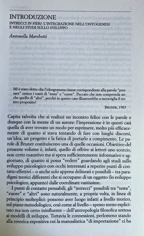 CONOSCENZA, AFFETTI, SOCIALITÁ. VERSO CONCEZIONI INTEGRATE DELLO SVILUPPO