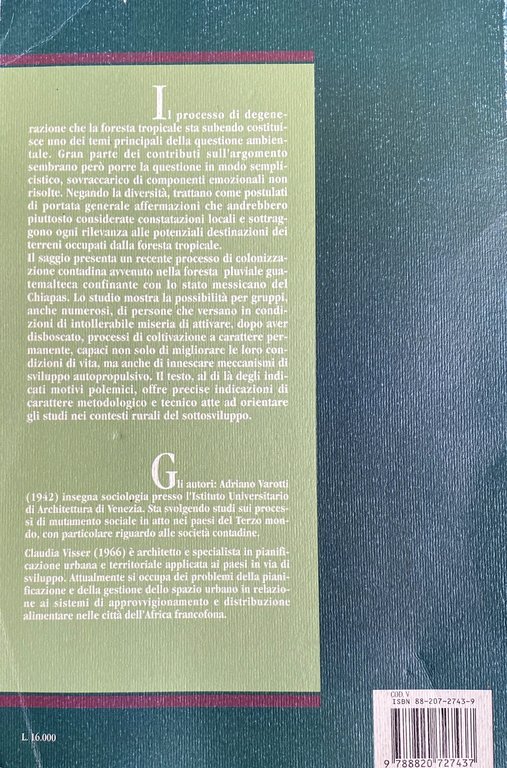 CONTADINI E FORESTA TROPICALE. UN'AGRICOLTURA DI FRONTIERA