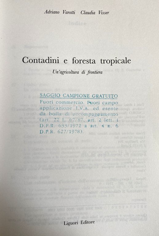 CONTADINI E FORESTA TROPICALE. UN'AGRICOLTURA DI FRONTIERA