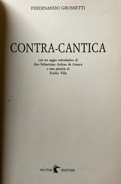 CONTRA-CANTICA. CON UN SAGGIO INTRODUTTIVO DI DON SEBASTIANO ARDYAS DE …