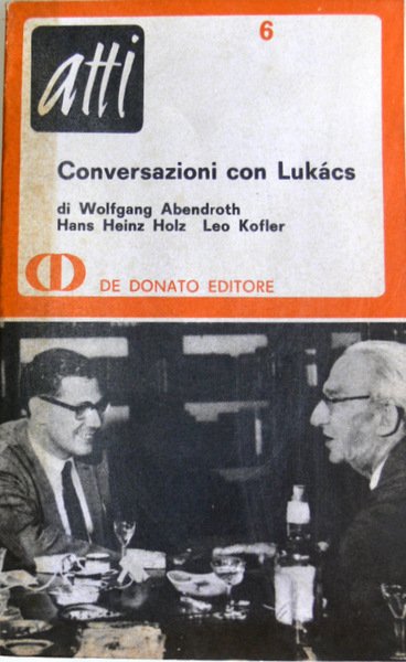 CONVERSAZIONI CON LUKÁCS