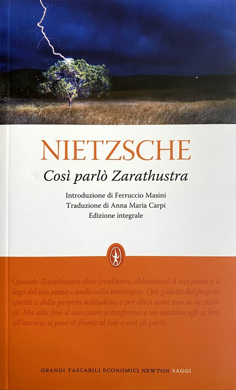 COSÌ PARLÒ ZARATHUSTRA. UN LIBRO PER TUTTI E PER NESSUNO. …