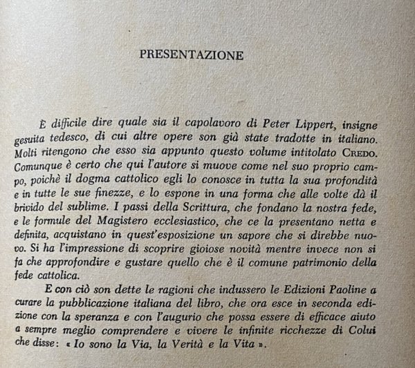 CREDO. DIO, TRINITÀ, CREAZIONE, REDENZIONE, GRAZIA, SACRAMENTI