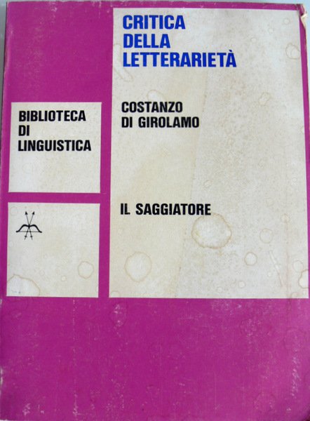 CRITICA DELLA LETTERARIETÀ