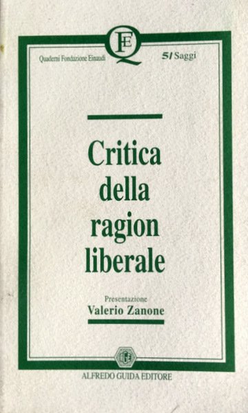 CRITICA DELLA RAGION LIBERALE