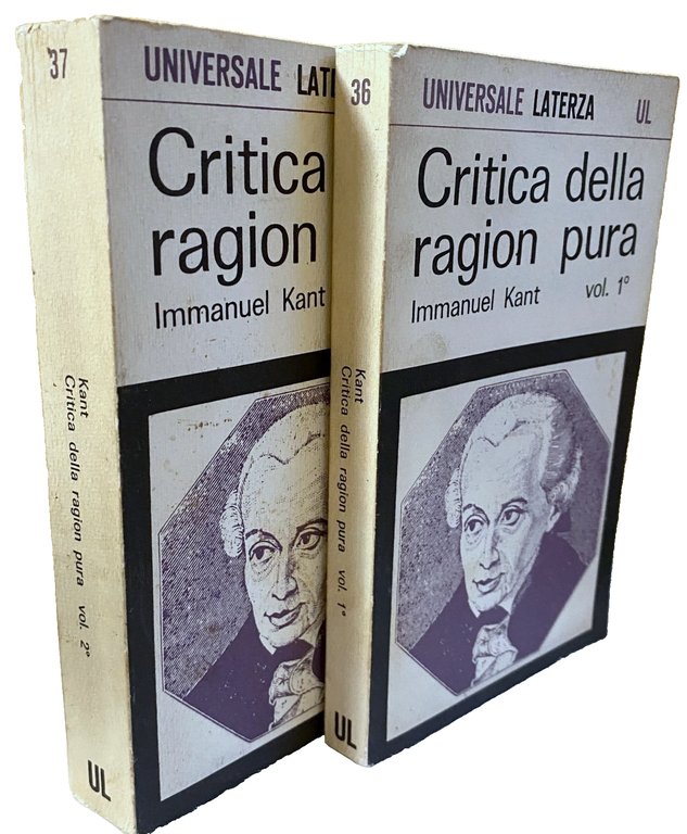 CRITICA DELLA RAGION PURA. (VOLUMI 1-2, Glossario a cura di …