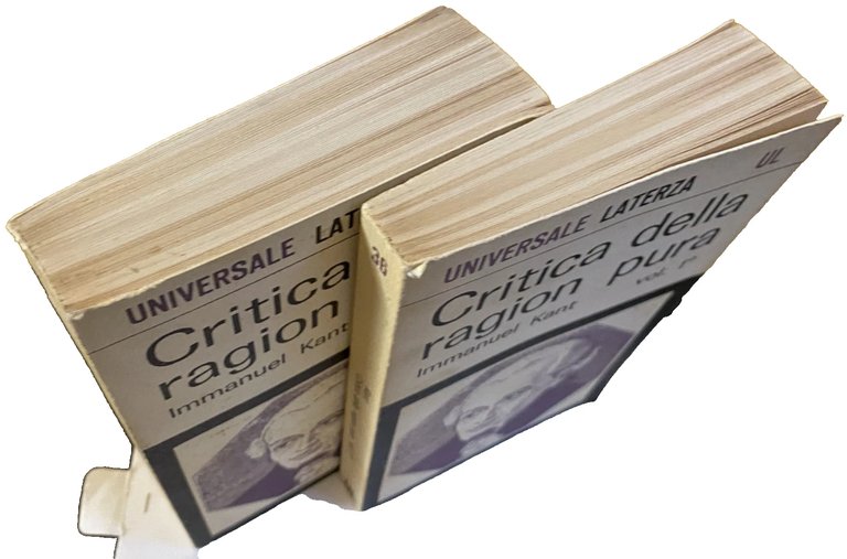 CRITICA DELLA RAGION PURA. (VOLUMI 1-2, Glossario a cura di …
