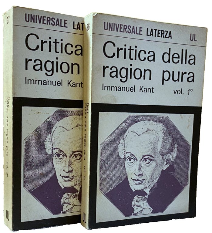 CRITICA DELLA RAGION PURA. (VOLUMI 1-2, Glossario a cura di …