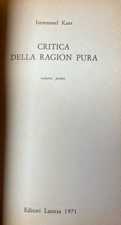 CRITICA DELLA RAGION PURA. (VOLUMI 1-2, Glossario a cura di …