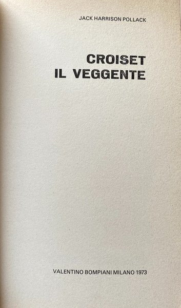 CROISET IL VEGGENTE. LA PARAPSICOLOGIA COME SCIENZA