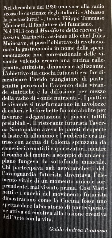 CUCINA FUTURISTA. MANIFESTI TEORICI, MENU E DOCUMENTI.