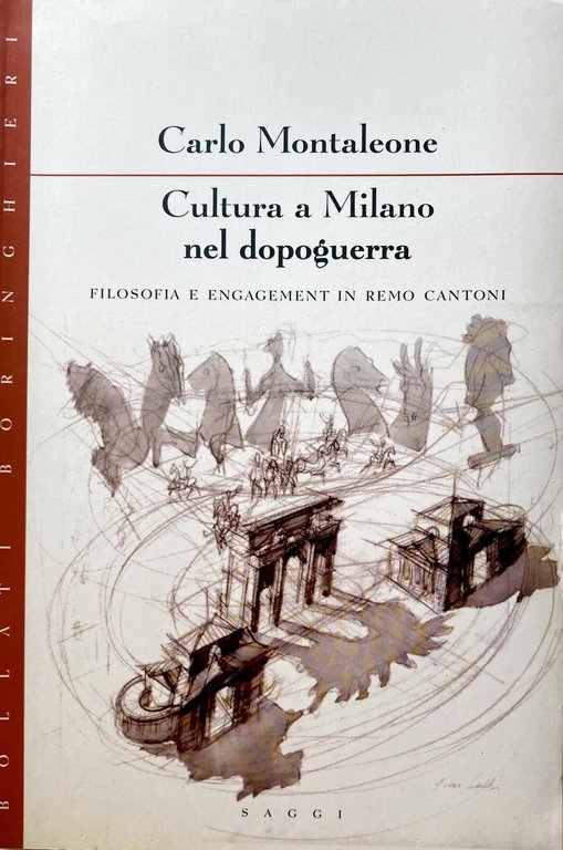 CULTURA A MILANO NEL DOPOGUERRA. FILOSOFIA E ENGAGEMENT IN REMO … | Immagine Gallery 2