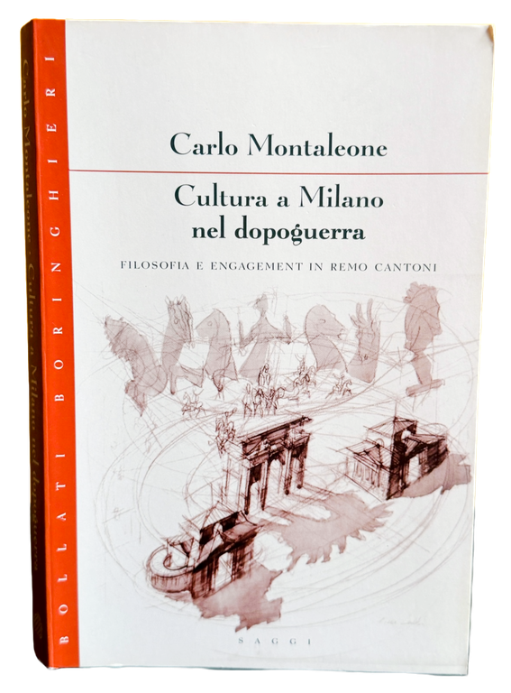 CULTURA A MILANO NEL DOPOGUERRA. FILOSOFIA E ENGAGEMENT IN REMO … | Immagine Gallery 3