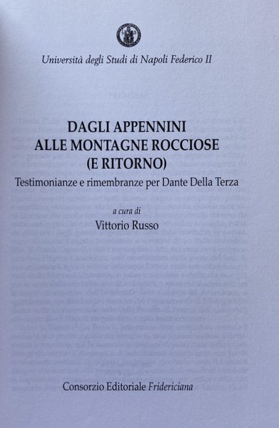 DAGLI APPENNINI ALLE MONTAGNE ROCCIOSE (E RITORNO). TESTIMONIANZE E RIMEMBRANZE …