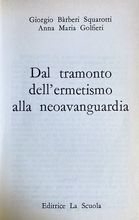 DAL TRAMONTO DELL'ERMETISMO ALLA NEOAVANGUARDIA