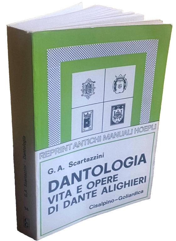 DANTOLOGIA. VITA E OPERE DI DANTE ALIGHIERI